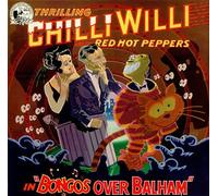 Chilli Willi And The Red Hot Peppers - Bongos Over Balham - Nova-Records - 6.23101