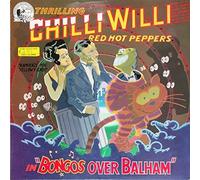 Chilli Willi And The Red Hot Peppers - Bongos Over Balham [Vinilo]