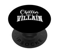Chillin como un Villano PopSockets PopGrip Adhesivo