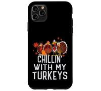 Chillin with My Turkeys Acción de Gracias Familia Niños Niñas Carcasa para iPhone 11 Pro MAX