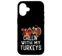 Chillin with My Turkeys Acción de Gracias Familia Niños Niñas Carcasa para iPhone 16