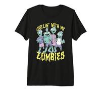 Chillin' with My Zombies Funny Halloween Zombie Lover Camiseta Premium