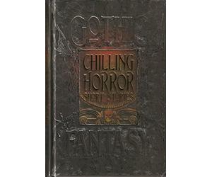 chilling horror short stories,gothic fantasy