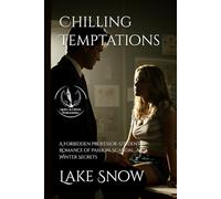 Chilling Temptations (Lines We Crossed)