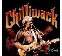 Chilliwack - There And Back
