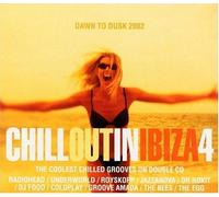 Chillout in Ibiza 4 Dawn to Dusk 2002 (2002-06-11)