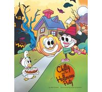 Chilly and the Halloween Party (The Super Delicious Adventures of Chilly Wonton Willy)