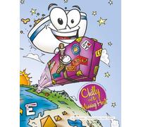 Chilly and the Missing Heat (The Super Delicious Adventures of Chilly Wonton Willy)