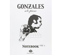Gonzales Chilly Notebook Volume 1 Piano Solo Pf Bk