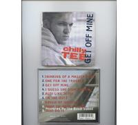 Chilly Tee - Get Off Mine