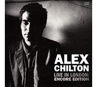 Chilton,Alex - Live In London: Encore Edition [Vinilo]
