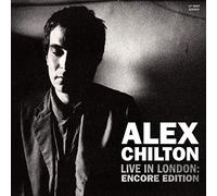 Chilton,Alex - Live In London: Encore Edition [Vinilo]