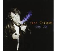 Chilton, Alex - Top 30 -Best of-