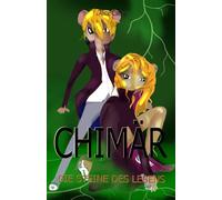 Chimär: Steine des Lebens: 1