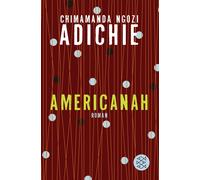 Chimananda Ngozi Adichie Americanah (Tapa blanda)