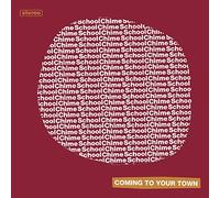 Chime School - Coming To Your Town [VINYL] [Vinilo]