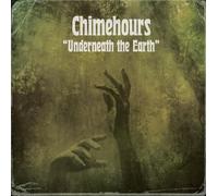 Chimehours - Underneath The Earth [VINYL] [Vinilo]