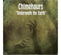 Chimehours - Underneath The Earth [VINYL] [Vinilo]