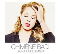 Chimène Badi - Au Delà des Maux