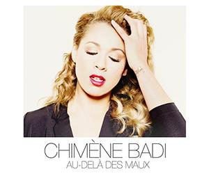 Chimène Badi - Au Delà des Maux