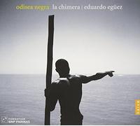 Chimera - Odisea Negra: Music From 17th Century S. America & Caribbean