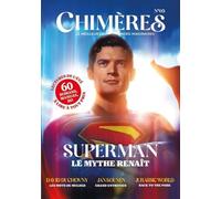 Chimères - N° 3 Superman Le mythe renaït