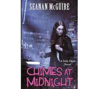 Chimes at Midnight (Toby Daye Book 7): B Format