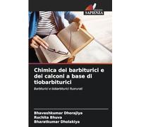 Chimica dei barbiturici e dei calconi a base di tiobarbiturici: Barbiturici e tiobarbiturici fluorurati