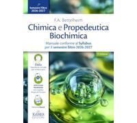 Chimica e Propedeutica Biochimica. Manuale conforme al Syllabus per il semestre filtro 2026-2027. Con assistente virtuale (Universitario)