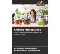 Chimica farmaceutica: (Corso di potenziamento delle competenze per studenti di laurea)