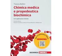Chimica medica e propedeutica biochimica con applicazioni cliniche. Con ebook