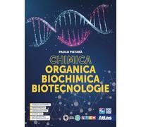 Chimica organica, biochimica, biotecnologie. Per le Scuole superiori. Con e-book. Con espansione online