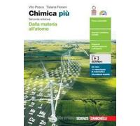 Chimica più. Dalla materia all'atomo. Per le Scuole superiori. Con e-book. Con espansione online