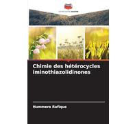 Chimie des hétérocycles iminothiazolidinones