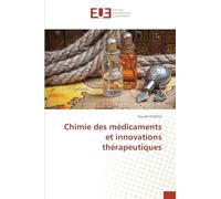 Chimie des médicaments et innovations thérapeutiques