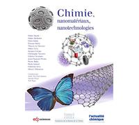 Chimie, nanomatériaux, nanotechnologies