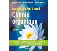 Chimie organique: Cours avec 350 questions et exercices corrigés