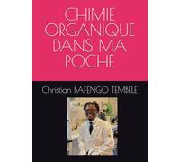 CHIMIE ORGANIQUE DANS MA POCHE