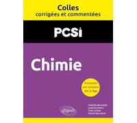 Chimie. PCSI. Colles corrigées et commentées