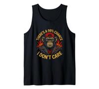 Chimpancé sarcástico Diciendo Que Hay 99% de probabilidad de Que no se preocupe Camiseta sin Mangas