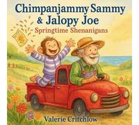 Chimpanjammy Sammy and Jalopy Joe-Springtime Shenanigans