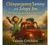 Chimpanjammy Sammy and Jalopy Joe: The Journey to Jubilee Junction