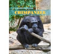 Chimpanzee: A perfect Coffee Table Picture Book - For Animal Lovers and Wildlife Enthusiasts .