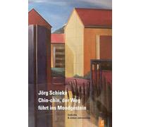 Chin-chin, der Weg führt ins Mondgestein: Gedichte & sieben Jahreszeiten