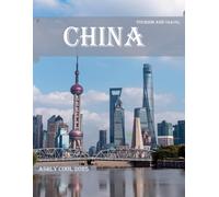 China: 40 Cool Pictures That Create An Idea For You About China- Perfect Gift for tourism & travel lovers.....Relaxing & Meditation.