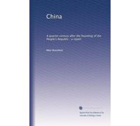 China: A quarter century after the founding of the People's Republic : a report: Volume 1