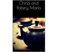 China And Pottery Marks (ebook)