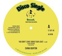 China Burton - YOU DON'T CARE (ABOUT OUR LOVE)