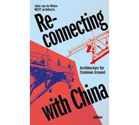 China Connection: Two Architects Building for Common Ground Between East and West