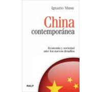 China Contemporanea: Economía y sociedad ante los nuevos desafíos (Bolsillo)